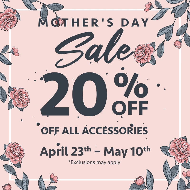 2021 Mother’s Day Sale (Valid From: April 23, 2021 to May 10, 2021) 2021 Mother’s Day Sale (Valid From: April 23, 2021 to May 10, 2021)
