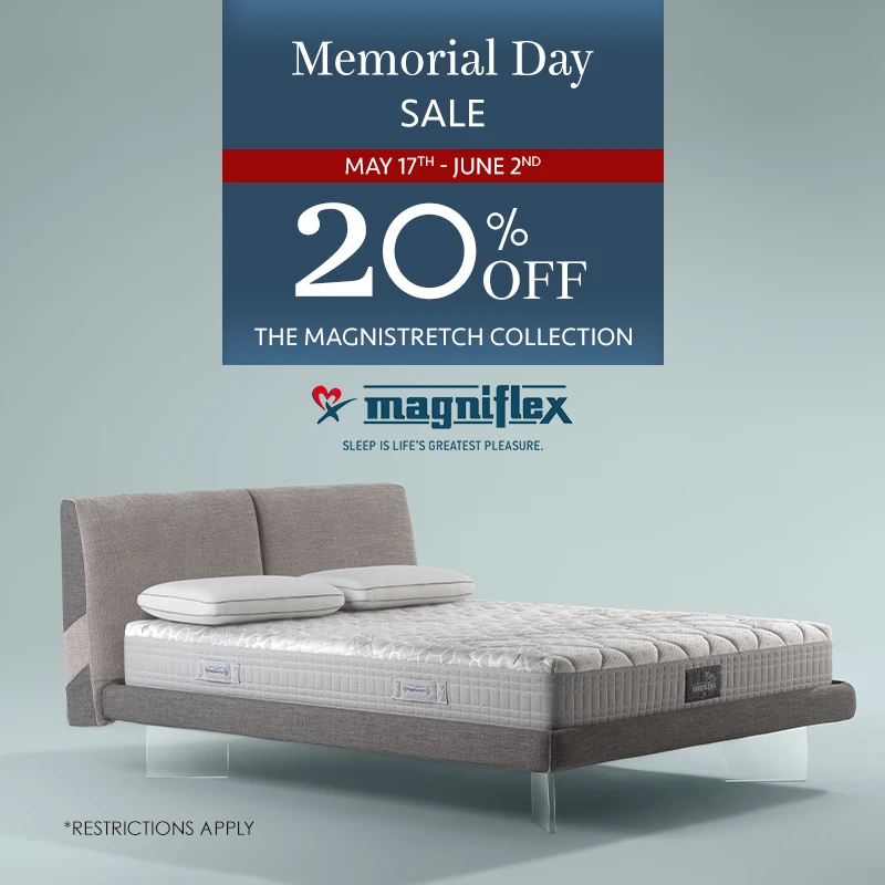 Magniflex – Memorial Day Sale (Valid From: May 17, 2024 to June 2, 2024) Magniflex – Memorial Day Sale (Valid From: May 17, 2024 to June 2, 2024)
